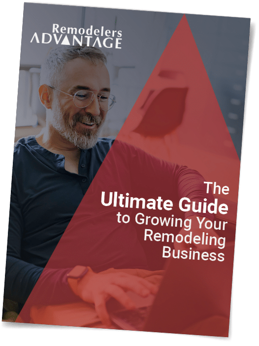 The Ultimate Guide to Growing Your Remodeling Business Book Image